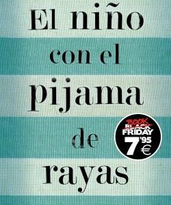 EL NI¥O CON EL PIJAMA DE RAYAS (EDICION BLACK FRID