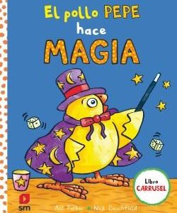 EL POLLO PEPE HACE MAGIA