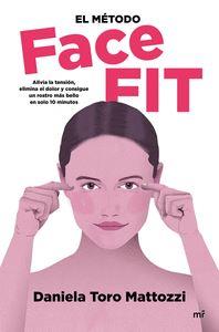 METODO FACE FIT:ALIVIA TENSION, ELIMINA DOLOR Y CO