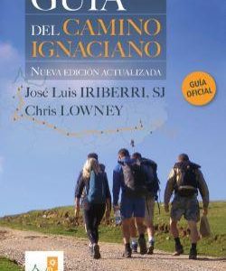 Guía del Camino Ignaciano - Nueva edición actualizada