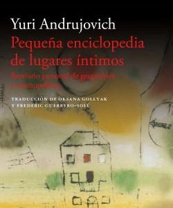 Pequeña enciclopedia de lugares íntimos
