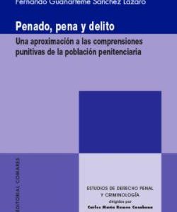 PENADO, PENA Y DELITO